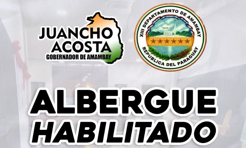  Gobernación de Amambay reabre albergue para indigentes ante bajas temperaturas