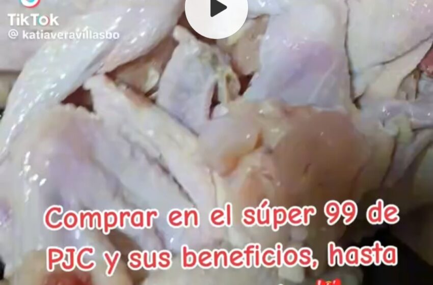  Denuncian en TikTok al Supermercado 99 de PJC por presunta venta de pollo en mal estado
